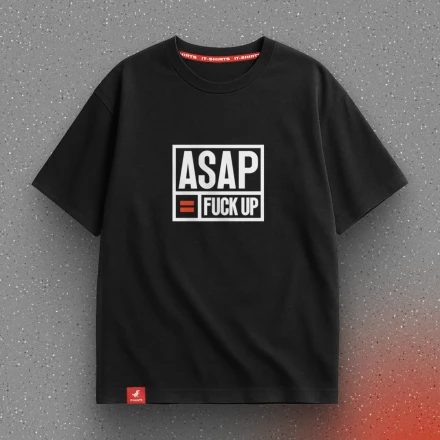 Чорна футболка «ASAP = F*CK UP» для тих, хто не любить поспішати