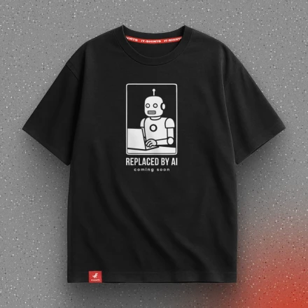 Чорна футболка «Replaced by AI. Coming soon», про неприємні перспективи